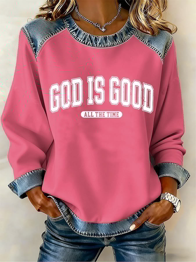 Women's God Is Good All The Time Printed Sweatshirt