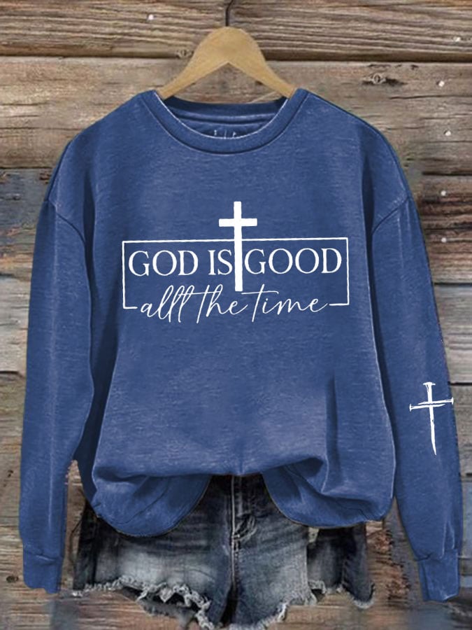 Women'S God is Good All the Time Print Sweatshirt