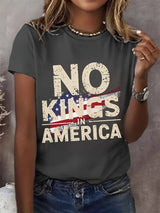 🔥Buy 3 Get 15% Off🔥Women's  America has No Kings Printed Casual T-Shirt