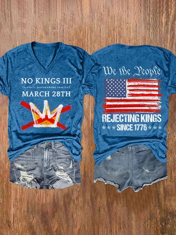 🔥Buy 3 Get 15% Off🔥V-Neck Retro No Kings III 50 State Nationwide Protest March 28th Rejecting Kings Since 1776 Print T-Shirt
