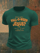 Men's are you FALL-O-WEEN JESUS print casual T-shirt