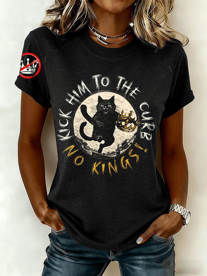 🔥Buy 3 Get 15% Off🔥Women's "KICK HIM TO THE CURB NO KINGS!" Printed Retro Short-Sleeve T-Shirt