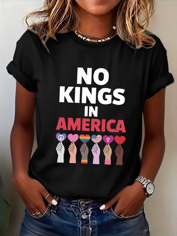 🔥Buy 3 Get 15% Off🔥Women's NO KINGS IN AMERICA Print T-Shirt