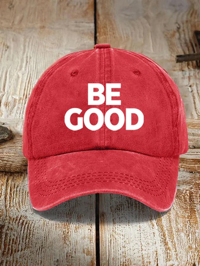 🔥Buy 3 Get 15% Off🔥Unisex Be Good Political Baseball Cap