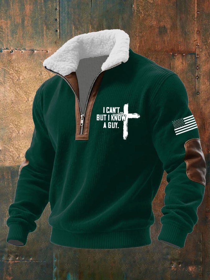 Men's I Can't But I Know A Guy Printed Knitted Fabric Zipper Fur Collar Long-Sleeved Sweatshirt