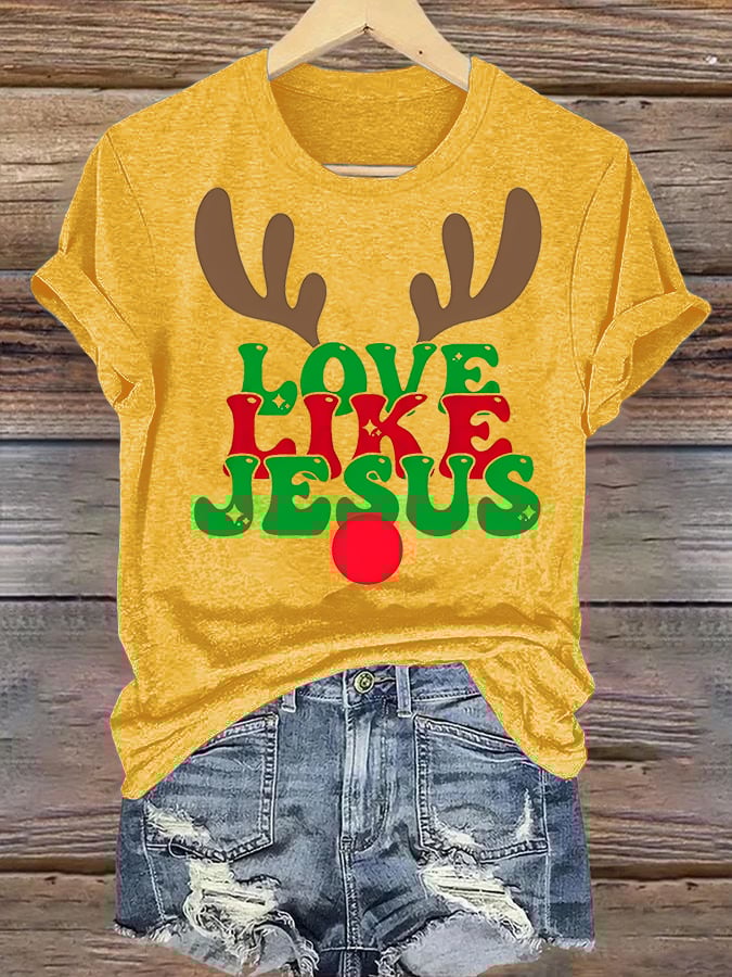 Women's  Like Jesus, love Christian T-shirt