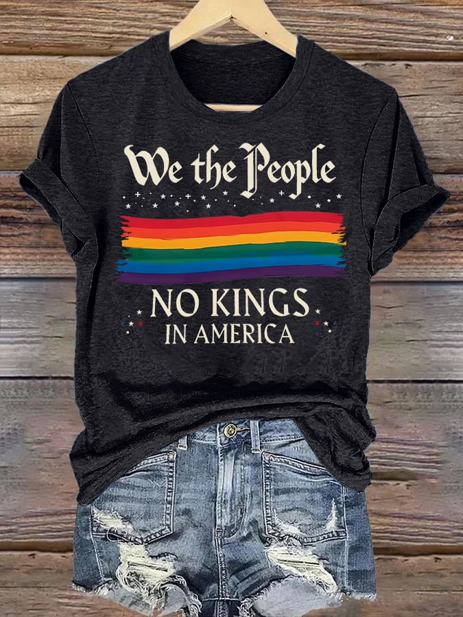 🔥Buy 3 Get 15% Off🔥Women's  We the People NO KINGS IN AMERICA  Printed Casual T-Shirt