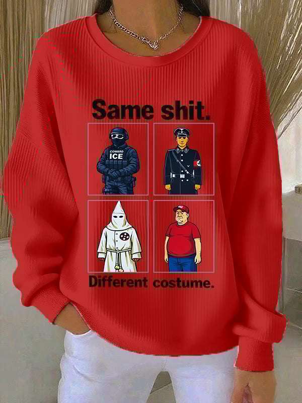 🔥Buy 3 Get 15% Off🔥Women's  Same shit Different costume Print Sweatshirt
