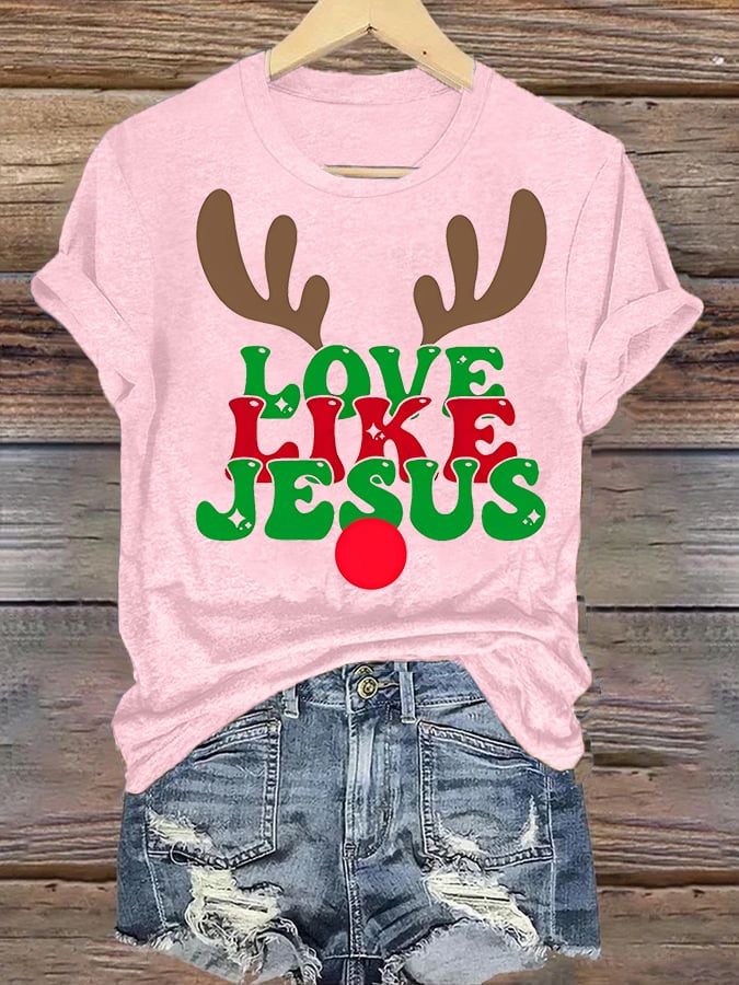Women's  Like Jesus, love Christian T-shirt