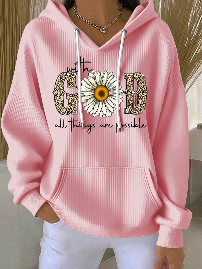 Women's With God, All Things Are Possible Matthew 19:26 Print Casual Hoodie