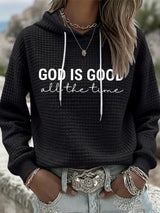 Women's God is Good All The Time Print Casual Hoodie