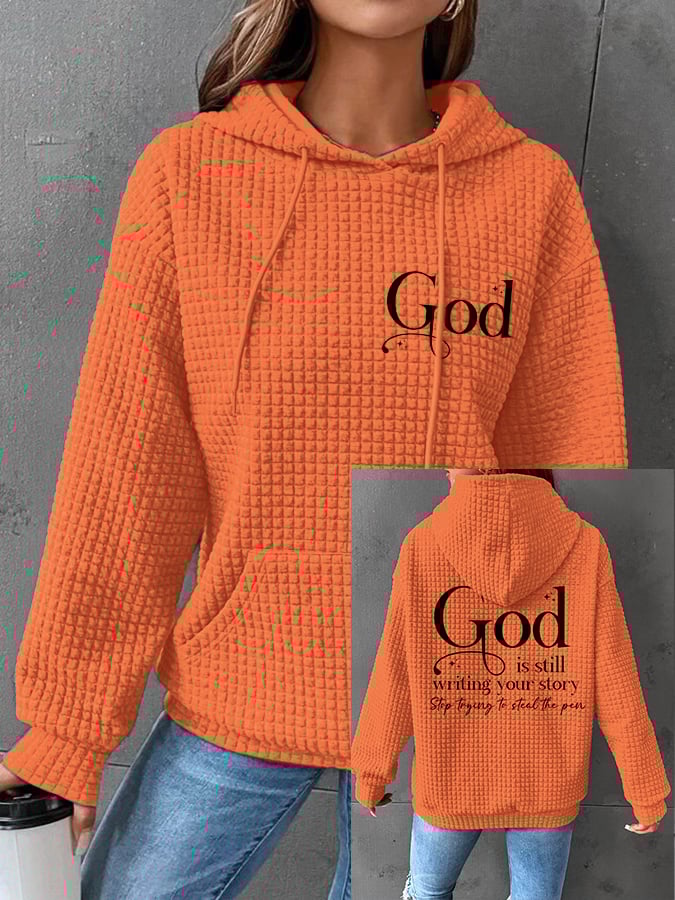 Women's God Is Still Writing Your Story Print Hoodie