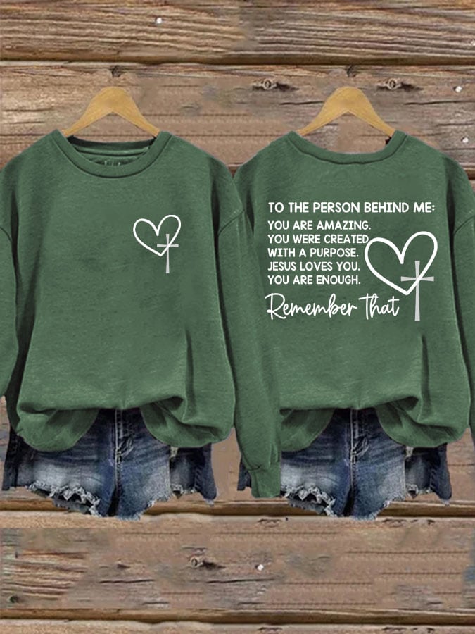 Women's Dear Person Behind Me Christian Print Casual Sweatshirt