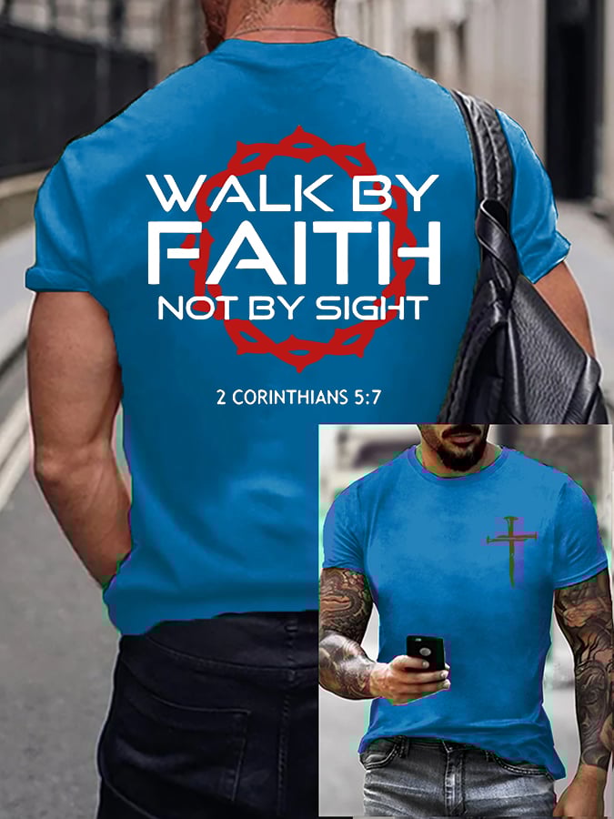 Men'S Casual Walk By Faith Not By Sight Print T-Shirt