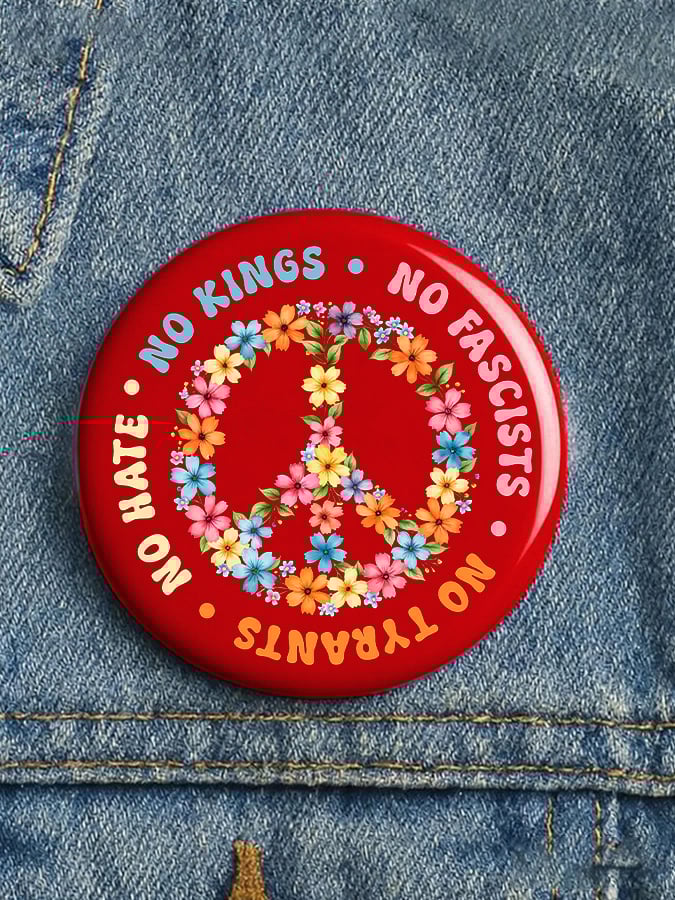 Unisex Rejecting Kings Since 1776 Button