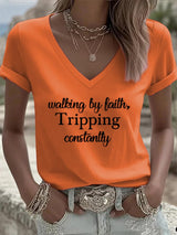 Women's Walking By Faith Tripping Constantly Print T-Shirt