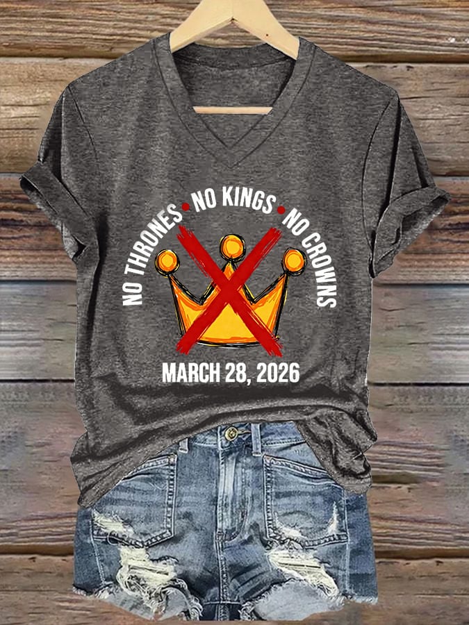 🔥Buy 3 Get 15% Off🔥Women's No Kings No Thrones Print V Neck T-shirt