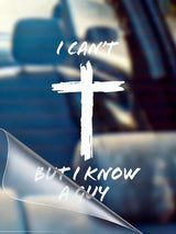 I Can't, But I Know A Guy - Christian Jesus Cross Car Vinyl Decal Bumper Sticker for Car, Wall, Window, Vehicle, Weather Resistant(10 Pieces Per Pack)