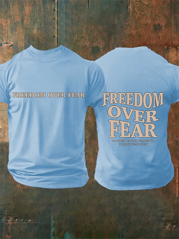 Men's  Freedom over fear Printed  Casual T-shirt
