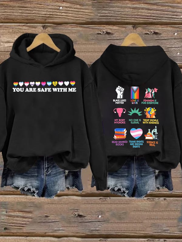 Women's  You are safe with me  Hoodie