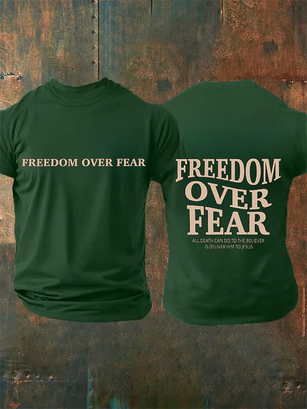 Men's  Freedom over fear Printed  Casual T-shirt