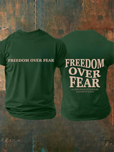 Men's  Freedom over fear Printed  Casual T-shirt