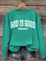 Women's God Is Good All The Time Print Casual Sweatshirt