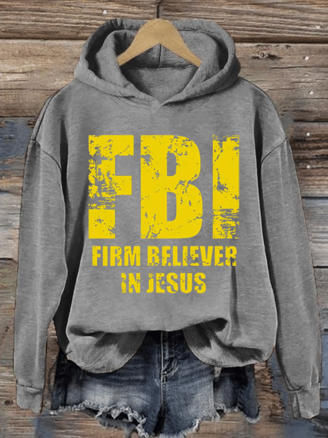 Women's  Firm Believer In Jesus Hoodie