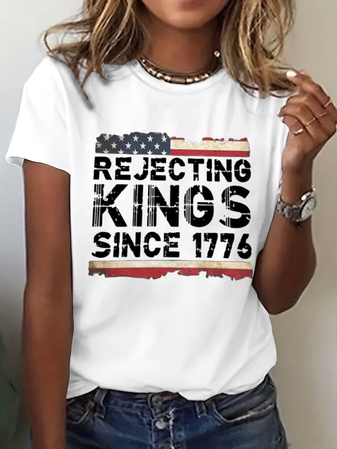 🔥Buy 3 Get 15% Off🔥Women's Rejecting Kings Since 1776 Print  T-Shirt