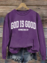 Women's God Is Good All The Time Print Casual Sweatshirt