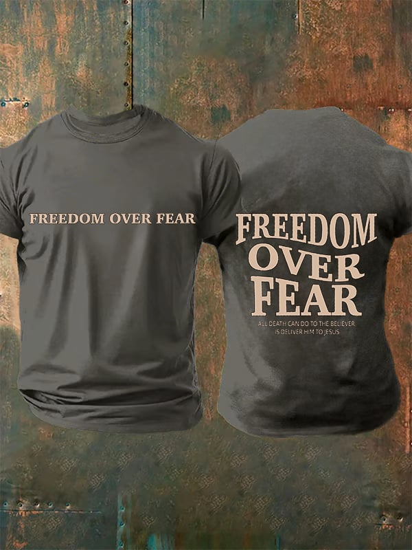 Men's  Freedom over fear Printed  Casual T-shirt