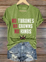 🔥Buy 3 Get 15% Off🔥Women's No Thrones No Crowns No Kings Print V Neck T-shirt