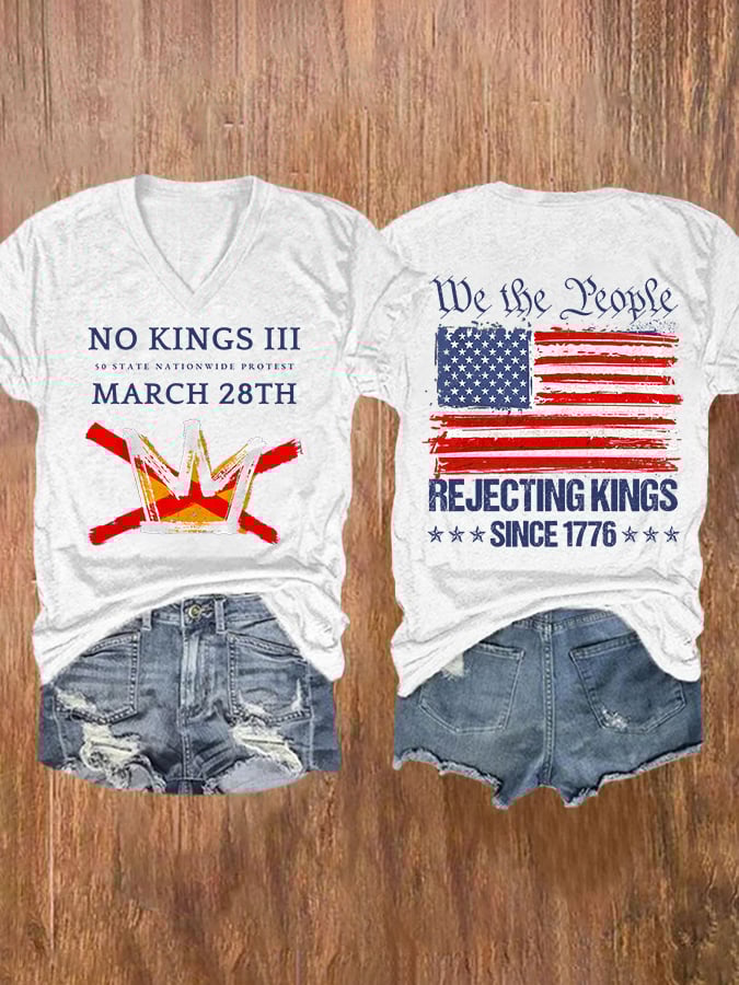 🔥Buy 3 Get 15% Off🔥V-Neck Retro No Kings III 50 State Nationwide Protest March 28th Rejecting Kings Since 1776 Print T-Shirt