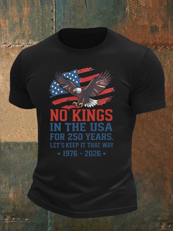 🔥Buy 3 Get 15% Off🔥Men's   No Kings USA Patriotic Tee ,250 Years of Democracy printed T-shirt