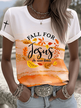 Women's Retro Fall For Jesus He Never Leaves Printed Casual T-Shirt