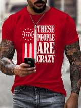 🔥Buy 3 Get 15% Off🔥Men's 1776 These People Are Crazy T-Shirt