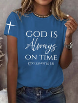 Women's God Is Always On Time T-Shirt