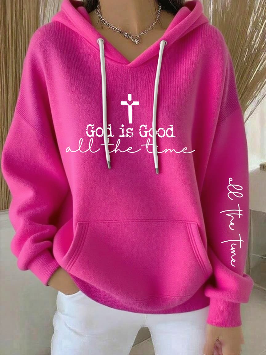 Women's God Is Good All The Time Print Casual Hooded Sweatshirt