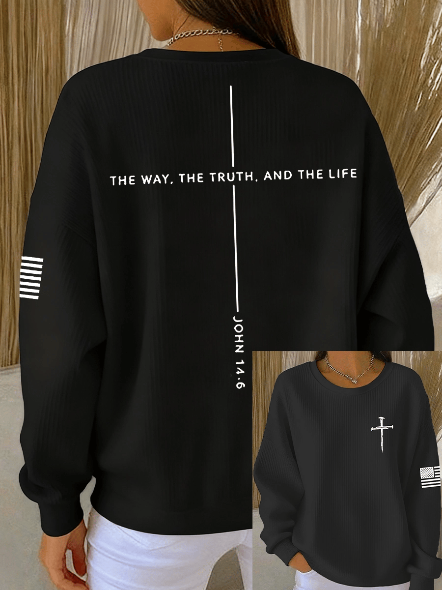 Women's Jesus The Way The Truth The Life John 14:6 Christian Cross Ribbed Round-Neck Sweatshirt
