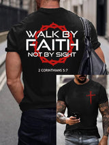 Men'S Casual Walk By Faith Not By Sight Print T-Shirt