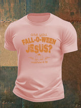 Men's are you FALL-O-WEEN JESUS print casual T-shirt
