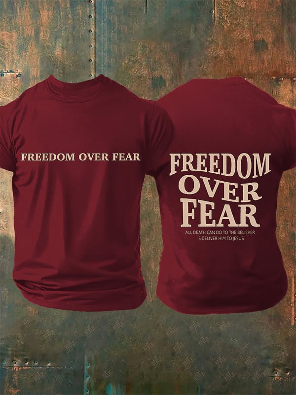 Men's  Freedom over fear Printed  Casual T-shirt
