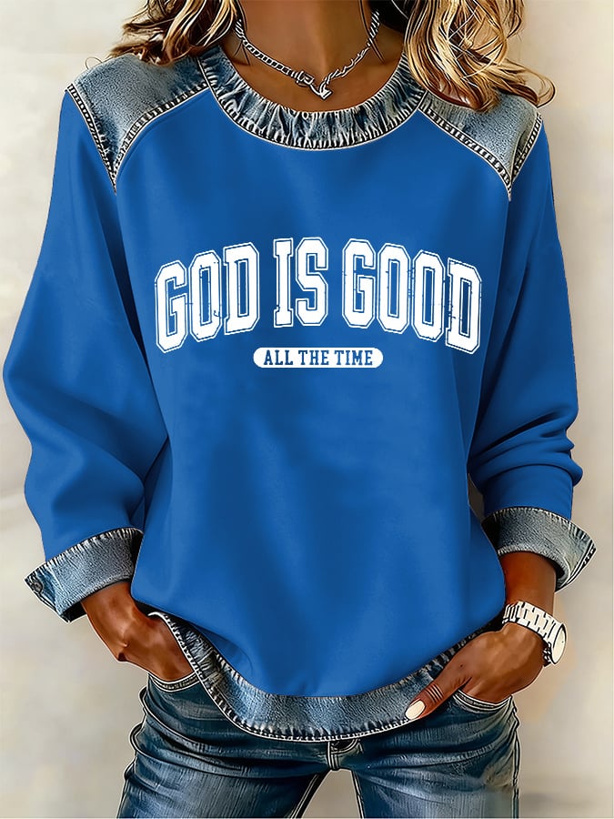 Women's God Is Good All The Time Printed Sweatshirt