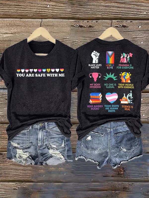 Women's  You are safe with me Printed T-Shirt