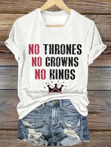 🔥Buy 3 Get 15% Off🔥Women's No Thrones No Crowns No Kings Print V Neck T-shirt