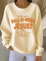 Women's Are You Fall-O-Ween Jesus Print Casual Sweatshirt