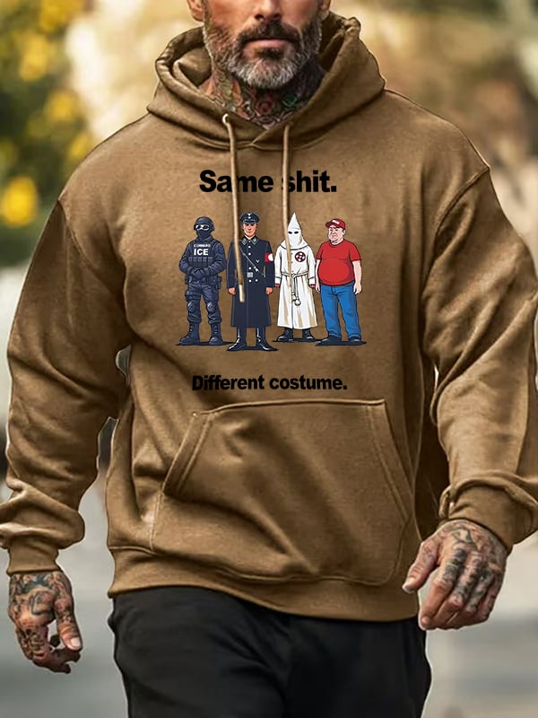 Men's  Same shit Different costume  Print  Hoodies
