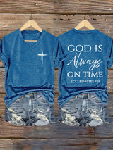 Women's God Is Always On Time T-Shirt