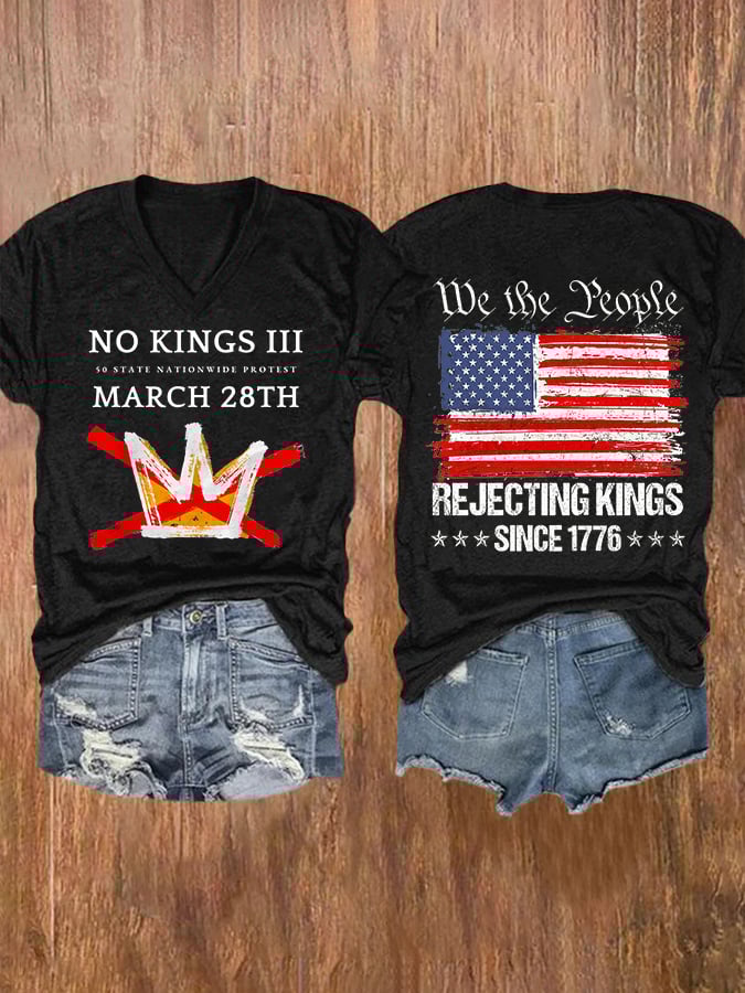 🔥Buy 3 Get 15% Off🔥V-Neck Retro No Kings III 50 State Nationwide Protest March 28th Rejecting Kings Since 1776 Print T-Shirt