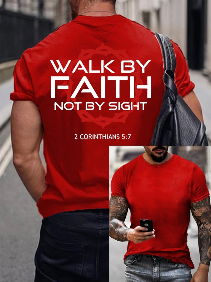 Men'S Casual Walk By Faith Not By Sight Print T-Shirt